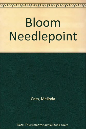 9780517128954: Bloom Needlepoint