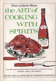 Stock image for The art of cooking with spirits for sale by POQUETTE'S BOOKS