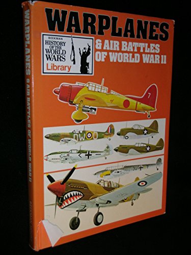 9780517130889: Warplanes & Air Battles of World War II