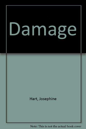 9780517131565: Damage [Hardcover] by Hart, Josephine