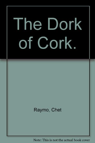 9780517131589: The Dork of the Cork