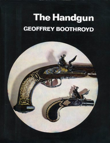 The Handgun (9780517132388) by Geoffrey Boothroyd