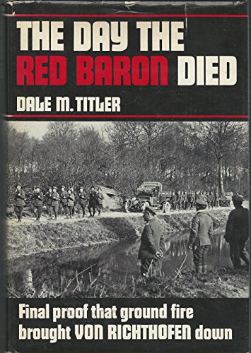 Beispielbild fr THE DAY THE RED BARON DIED zum Verkauf von Falls Bookstore