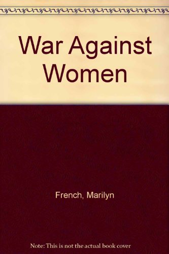 9780517133002: War Against Women