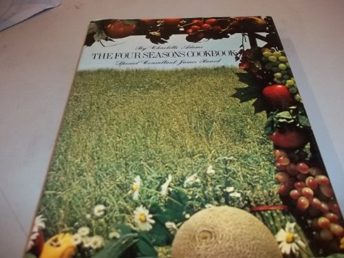 Imagen de archivo de The Four Seasons Cookbook a la venta por HPB-Red