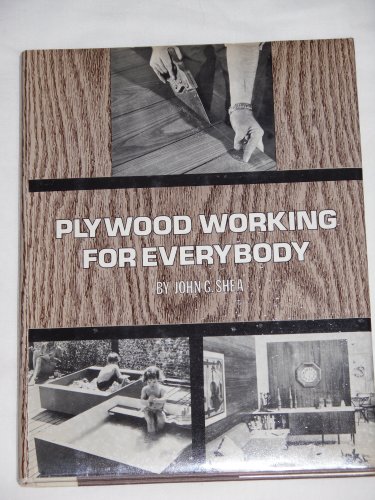 Stock image for Plywood Working for Everybody for sale by ThriftBooks-Atlanta