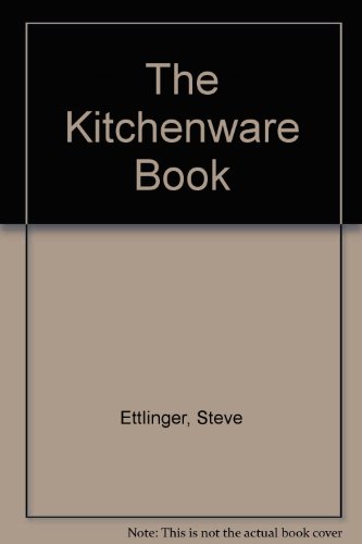 9780517137109: The Kitchenware Book