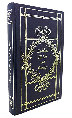 Buddha: His Life and Teachings (9780517138953) by Paul Carus; Nyanatiloka