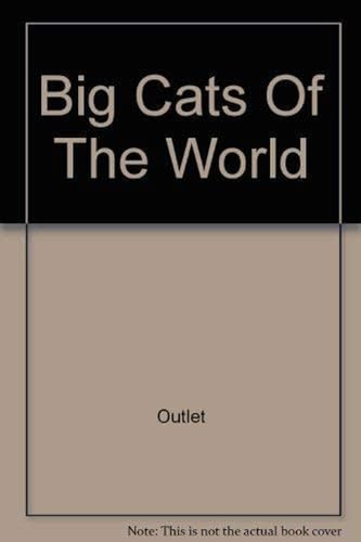 Big Cats of the World