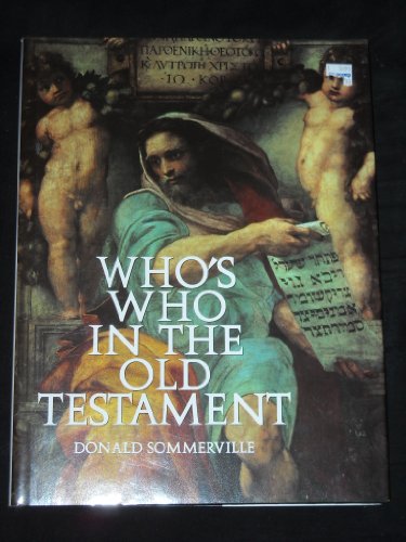 Imagen de archivo de Who's Who in the Old Testament a la venta por Better World Books