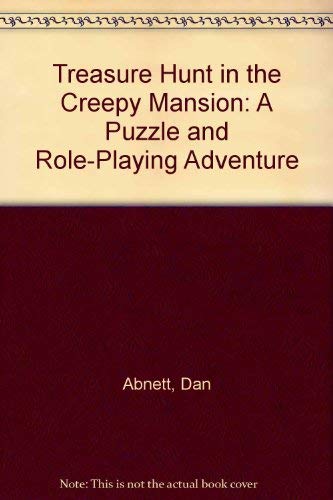 Imagen de archivo de Treasure Hunt in the Creepy Mansion: A Puzzle and Role-Playing Adventure a la venta por SecondSale