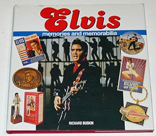 Beispielbild fr Elvis: Memories and Memorabilia zum Verkauf von Half Price Books Inc.