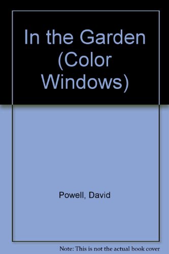9780517140475: Color Window: In the Garden (Color Windows)