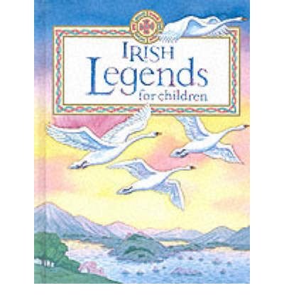 Imagen de archivo de Irish Legends for Children a la venta por HPB Inc.