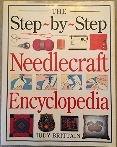 Beispielbild fr Step-By-step Needlecraft Encyclopedia zum Verkauf von BookHolders