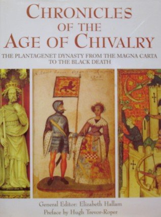 Beispielbild fr Chronicles of the Age of Chivalry zum Verkauf von Wonder Book