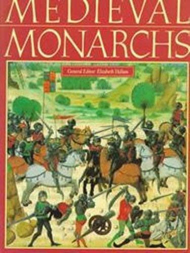 Stock image for Medieval Monarchs for sale by Prairie Creek Books LLC.