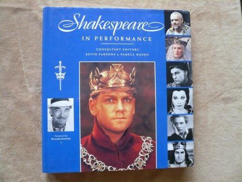 Stock image for Shakespeare in Performance for sale by Better World Books: West