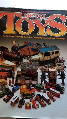 Stock image for Metal Toys: A Pictorial Guide to the Art of Collecting for sale by ThriftBooks-Atlanta