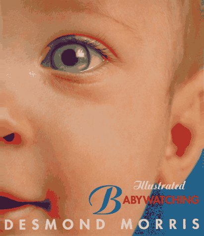 Imagen de archivo de Illustrated Babywatching a la venta por Jenson Books Inc