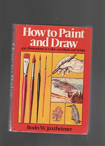 Stock image for How To Paint And Draw for sale by Half Price Books Inc.