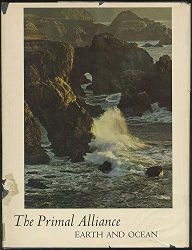 9780517143162: The Primal Alliance: Earth and Ocean. Lines from the Atlantic Shore, by John Hay