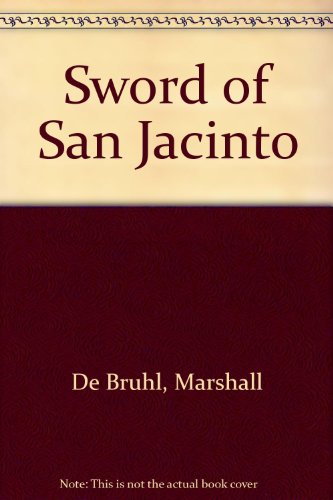 9780517143896: Sword of San Jacinto
