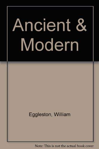 Ancient & Modern (9780517143933) by Eggleston, William