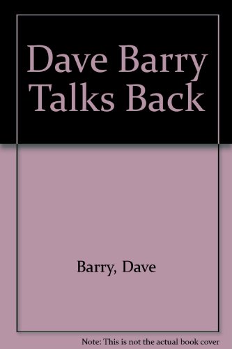 Dave Barry Talks Back (9780517145159) by Barry, Dave