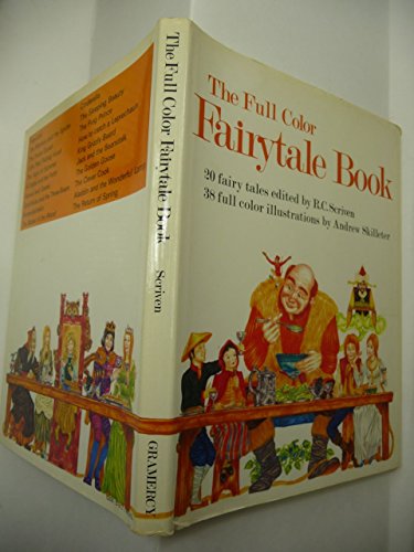 The Full color fairytale book (9780517145333) by R. C. Scriven; Andrew Skilleter