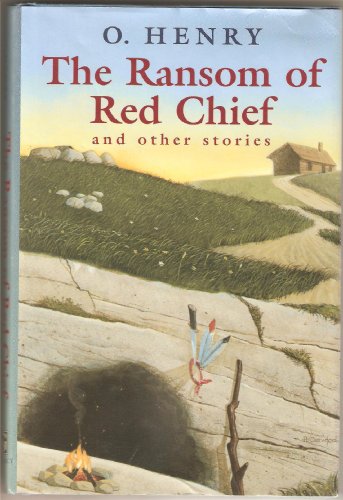 

The Ransom of Red Chief and Other Stories [first edition]