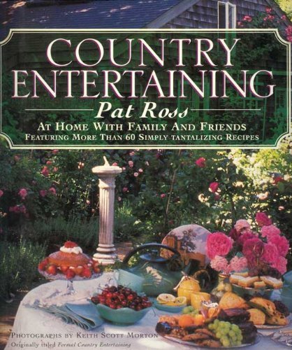 Country Entertaining (9780517146958) by Ross, Pat