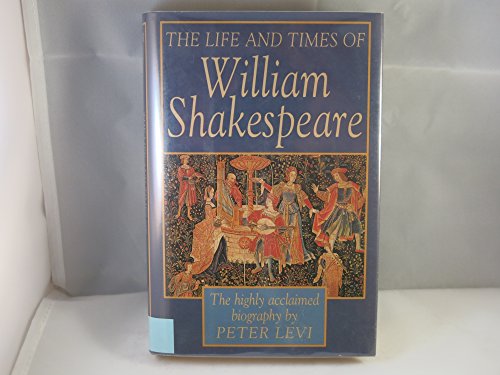 Stock image for Life & Times of William Shakespeare for sale by Wonder Book