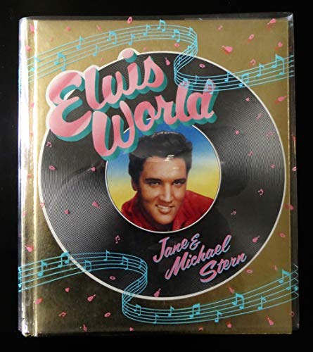 9780517147191: Title: Elvis World