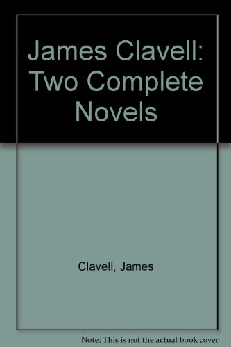 James Clavell: Two Complete Novels (9780517148006) by Clavell, James