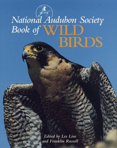 Beispielbild fr The National Audubon Society Book of Wild Birds zum Verkauf von Better World Books