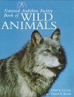 9780517149454: National Audubon Society Book of Wild Animals