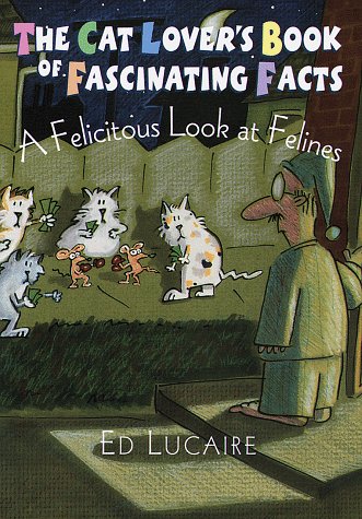 Cat Lover's Book of Fascinating Facts