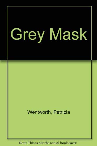 9780517154465: Grey Mask
