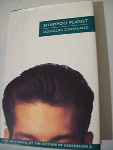 9780517154731: Shampoo Planet [Hardcover] by Coupland, Douglas