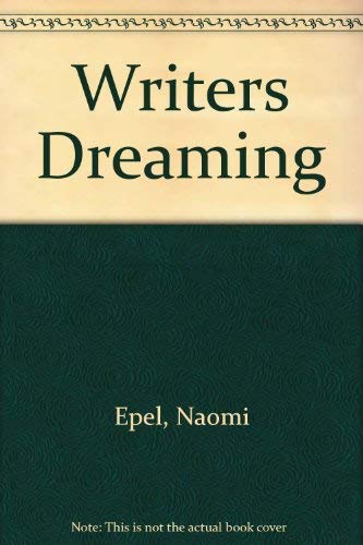 9780517156445: Writers Dreaming