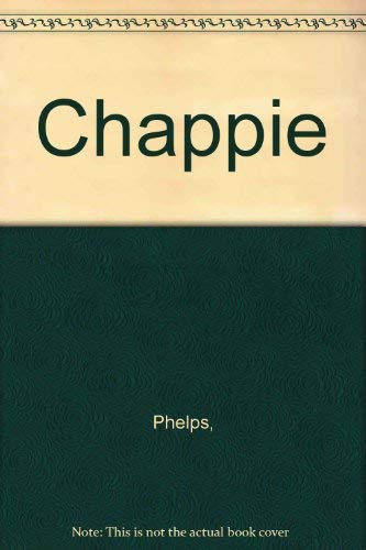 Chappie (9780517157565) by Phelps