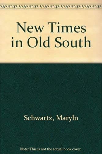 9780517158999: New Times in Old South