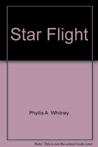 Star Flight (9780517159033) by Whitney, Phyllis A.