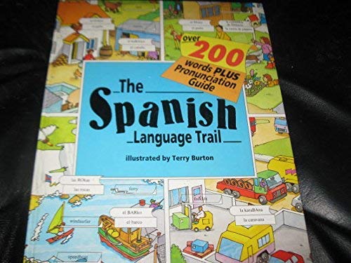 Stock image for The Spanish Language Trail for sale by Wonder Book