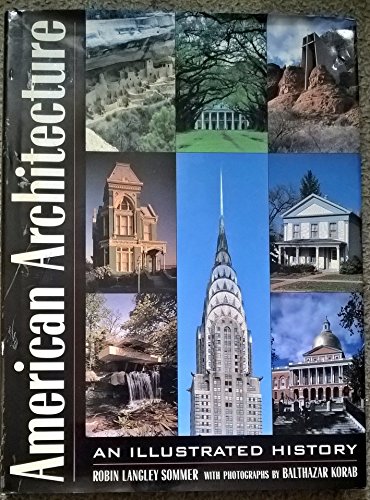 Beispielbild fr American Architecture: An Illustrated History zum Verkauf von Wonder Book