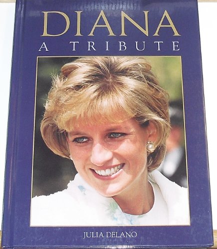 Stock image for Diana : A Tribute for sale by Better World Books: West