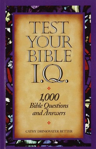 Beispielbild fr Test Your Bible IQ zum Verkauf von SecondSale