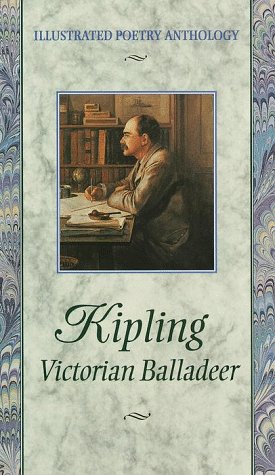 Collects Excerpts From Over Thirty Of Kiplings Poems