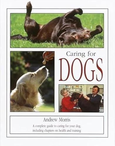 Stock image for Caring for Dogs for sale by Wonder Book